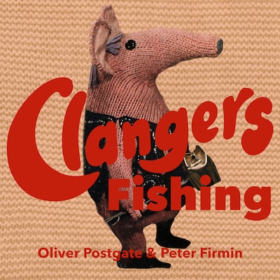 Clangers - Fishing – omslag til lydbogen af Oliver Postgate