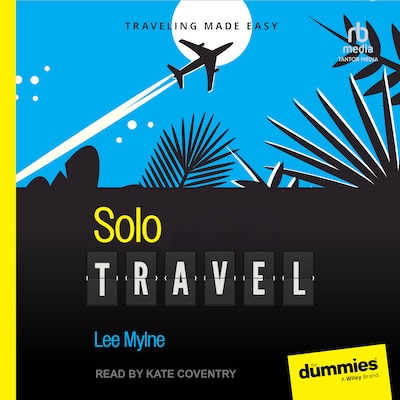 Solo Travel For Dummies – omslag til lydbogen af Lee Mylne
