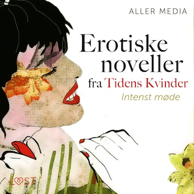 Intenst møde – erotiske noveller fra Tidens kvinder – omslag til lydbogen af Aller Media A/S