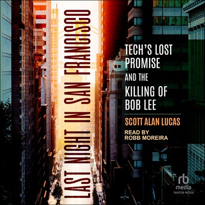 Last Night in San Francisco – omslag til lydbogen af Scott Alan Lucas