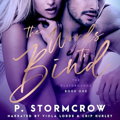 The Words to Bind – okładka audiobooka, autor P. Stormcrow