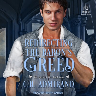 Redirecting the Baron's Greed – omslag til lydbogen af C.H. Admirand