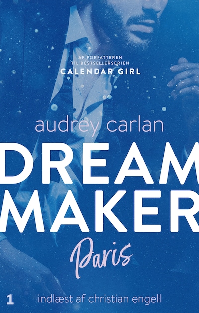 Dream Maker: Paris – omslag til lydbogen af Audrey Carlan
