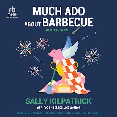 Much Ado about Barbecue – omslag til lydbogen af Sally Kilpatrick
