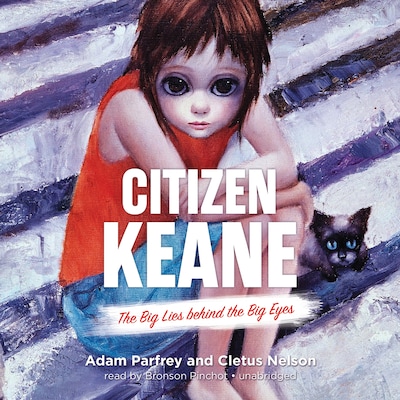 Citizen Keane – omslag til lydbogen af Adam Parfrey, Cletus Nelson