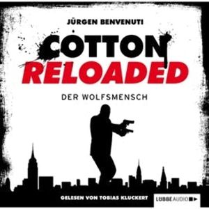 Der Wolfsmensch (Cotton Reloaded 26) – okładka audiobooka, autor Jürgen Benvenuti
