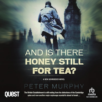 And Is There Honey Still For Tea? – omslag til lydbogen af Peter Murphy