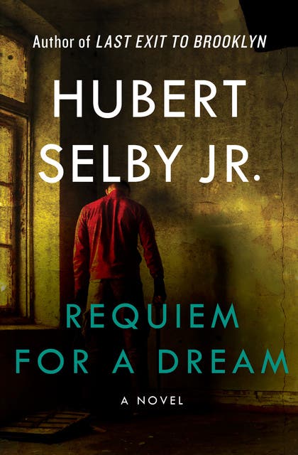 Requiem for a Dream: A Novel – omslag til lydbogen af Hubert Selby