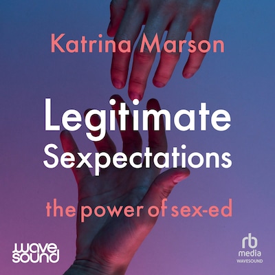 Legitimate Sexpectations – omslag til lydbogen af Katrina Marson