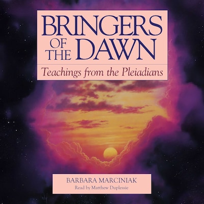 Bringers of the Dawn – omslag til lydbogen af Barbara Marciniak