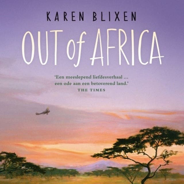 Out of Africa – omslag van het luisterboek van Karen Blixen