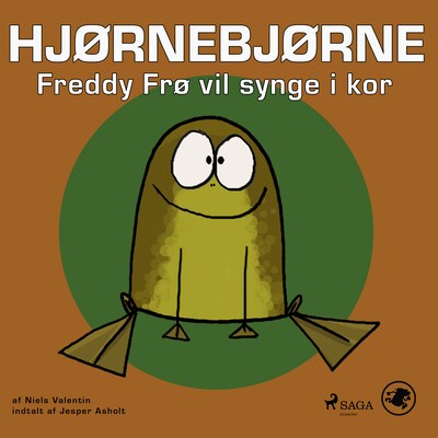 Hjørnebjørne 17 - Freddy Frø vil synge i kor – omslag til lydbogen af Niels Valentin