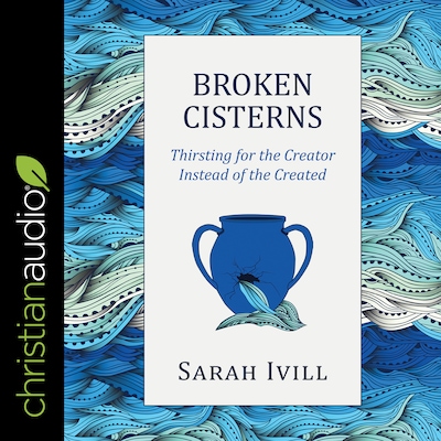 Broken Cisterns – omslag til lydbogen af Sarah Ivill