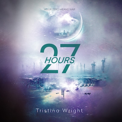 27 Hours – omslag til lydbogen af Tristina Wright