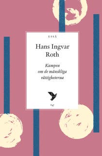 Kampen om de mänskliga rättigheterna