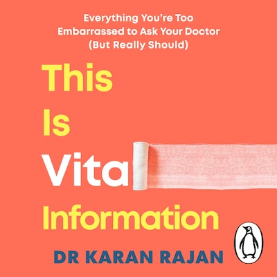 This is Vital Information – omslag til lydbogen af Dr Karan Rajan