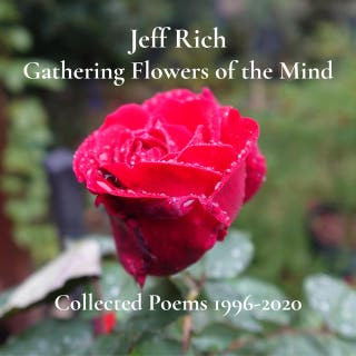Gathering Flowers of the Mind: Collected Poems 1996-2020 – omslag till ljudboken av Jeff Rich