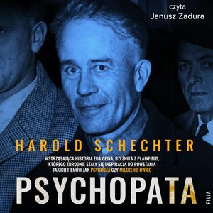 Psychopata – okładka audiobooka, autor Harold Schechter