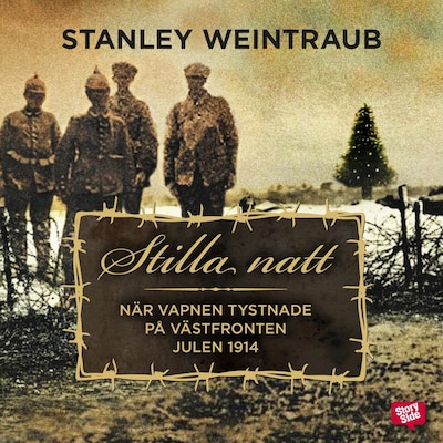 Stilla natt : När vapnen tystnade på västfronten julen 1914