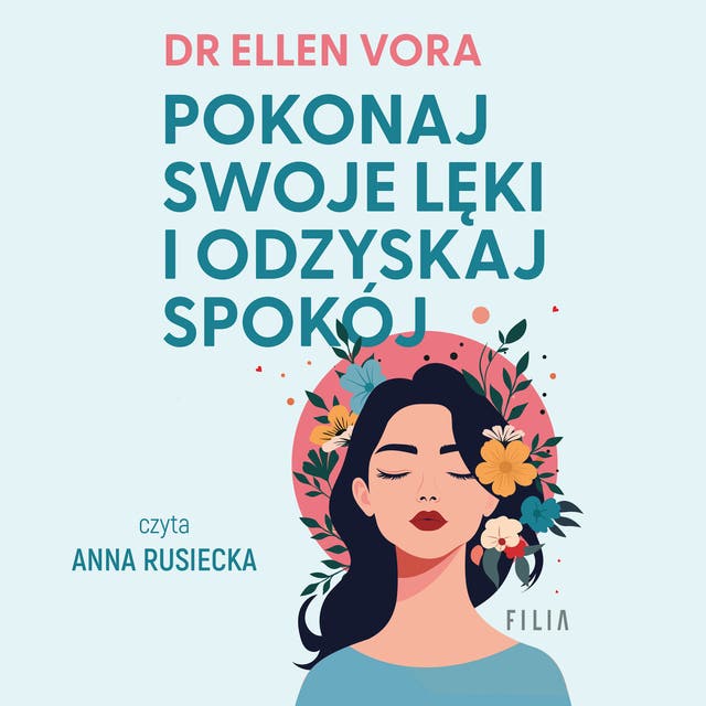 Pokonaj swoje lęki i odzyskaj spokój