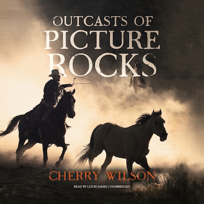Outcasts of Picture Rocks – omslag til lydbogen af Cherry Wilson