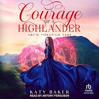 Courage of a Highlander – omslag til lydbogen af Katy Baker