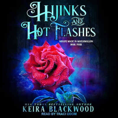 Hijinks and Hot Flashes – omslag til lydbogen af Keira Blackwood