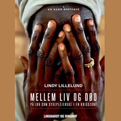 Mellem liv og død – omslag til lydbogen af Lindy Lillelund