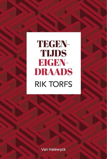 Tegentijds eigendraads – omslag van het luisterboek van Rik Torfs