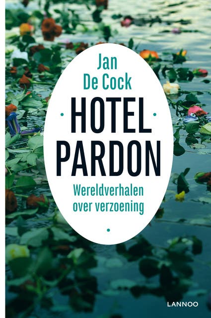 Hotel pardon: wereldverhalen over verzoening – omslag van het luisterboek van Jan de Cock