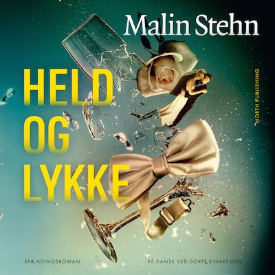 Held og lykke – omslag til lydbogen af Malin Stehn, Henrik Hartvig Jørgensen