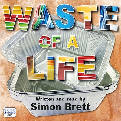 Waste of a Life