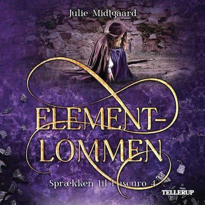 Sprækken til Luscuro #4: Elementlommen – omslag til lydbogen af Julie Midtgaard