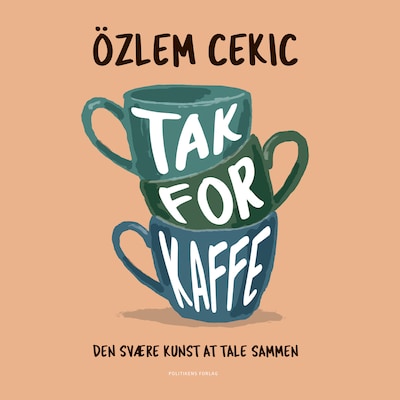 Tak for kaffe – omslag til lydbogen af Özlem Cekic
