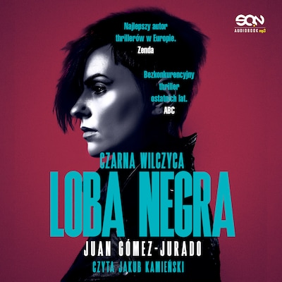 Loba Negra. Czarna Wilczyca – okładka audiobooka, autor Juan Gómez-Jurado