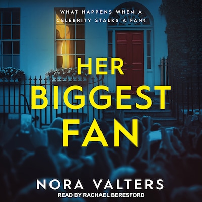 Her Biggest Fan – omslag til lydbogen af Nora Valters