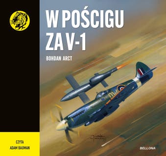 W pościgu za V-1 – okładka audiobooka, autor Bohdan Arct