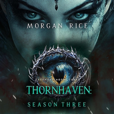 Thornhaven: Season Three (Book Three of the Thornhaven Series) – omslag til lydbogen af Morgan Rice