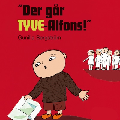 “Der går TYVE-Alfons!” – omslag til lydbogen af Gunilla Bergström