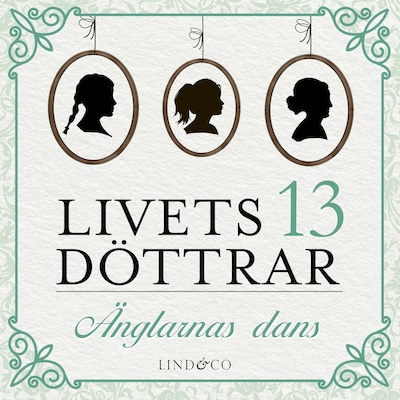 Änglarnas dans: En släkthistoria