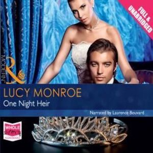 One Night Heir – okładka audiobooka, autor Lucy Monroe