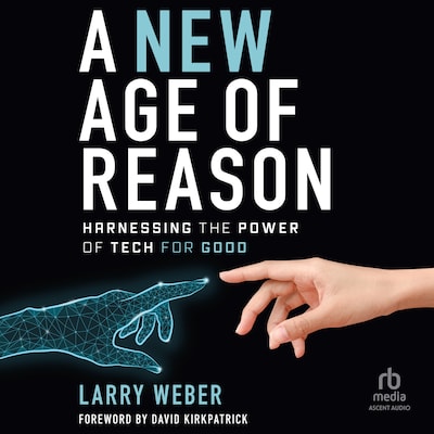 A New Age of Reason – omslag til lydbogen af Larry Weber