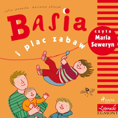 Basia i plac zabaw – okładka audiobooka, autor Zofia Stanecka