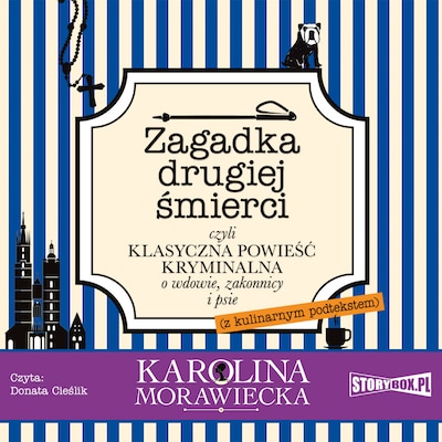 Zagadka drugiej śmierci – okładka audiobooka, autor Karolina Morawiecka