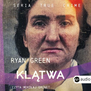 Klątwa – okładka książki, autor Ryan Green