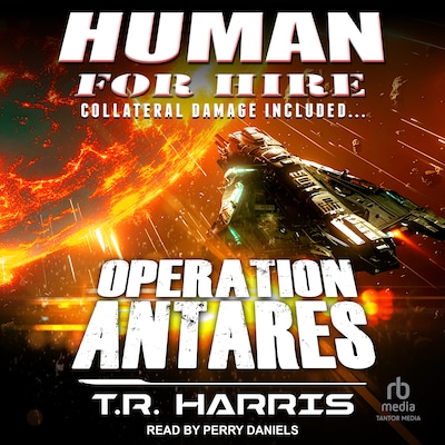 Human for Hire – Operation Antares – omslag til lydbogen af T.R. Harris