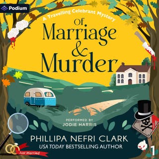 Of Marriage and Murder: The Travelling Celebrant Mysteries, Book 1