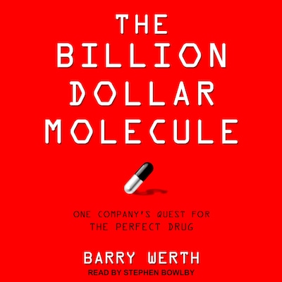 The Billion Dollar Molecule – omslag til lydbogen af Barry Werth