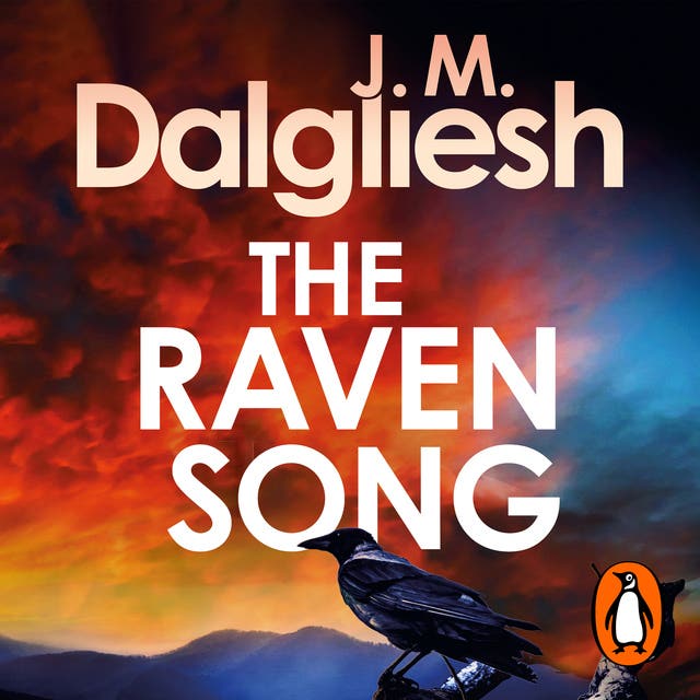 The Raven Song: A gripping and twisty Scottish crime thriller from the multi-million-copy bestselling author of the Misty Isle series – omslag til lydbogen af J M Dalgliesh