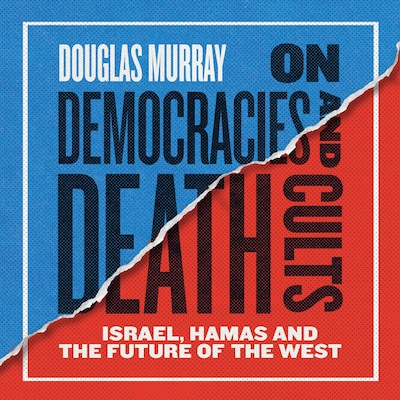 On Democracies and Death Cults – omslag till ljudboken av Douglas Murray